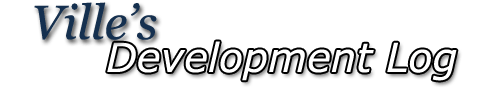 Ville's Development Log